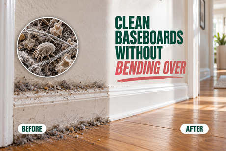 How to Clean Baseboards Without Bending Over (and Keep Them Clean Longer)